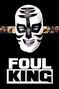 Poster to the movie "The Foul King" #688472