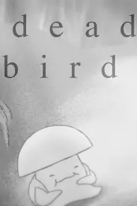 Poster to the movie "Dead Bird" #478170