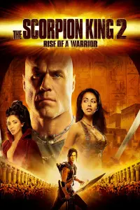 Poster to the movie "The Scorpion King 2: Rise of a Warrior" #325558