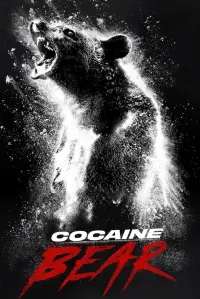 Poster to the movie "Cocaine Bear" #302340