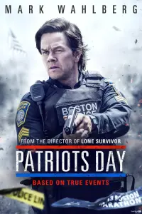 Poster to the movie "Patriots Day" #243313