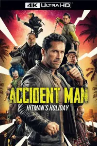 Poster to the movie "Accident Man: Hitman