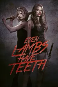 Poster to the movie "Even Lambs Have Teeth" #153034