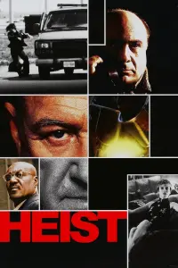 Poster to the movie "Heist" #140247