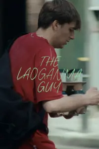 Poster to the movie "The Laoganma Guy" #584302