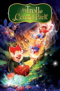 Poster to the movie "A Troll in Central Park" #134802