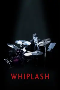 Poster to the movie "Whiplash" #16108