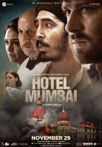 Poster to the movie "Hotel Mumbai" #208254