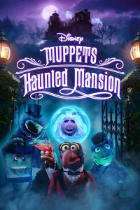 Poster to the movie "Muppets Haunted Mansion" #106087