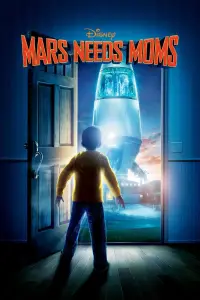 Poster to the movie "Mars Needs Moms" #93769