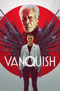 Poster to the movie "Vanquish" #117081