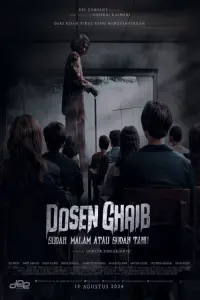 Poster to the movie "Dosen Ghaib: Sudah Malam atau Sudah Tahu" #566431