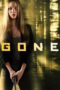 Poster to the movie "Gone" #296016