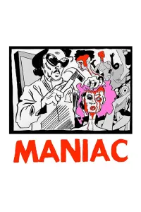 Poster to the movie "Maniac" #285578