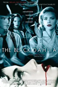 Poster to the movie "The Black Dahlia" #152807