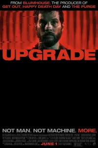 Poster to the movie "Upgrade" #97054