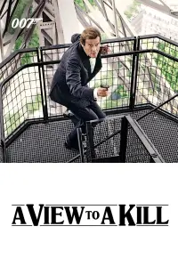 Poster to the movie "A View to a Kill" #295791