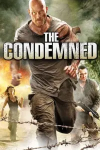 Poster to the movie "The Condemned" #131835