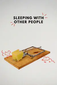 Poster to the movie "Sleeping with Other People" #291432