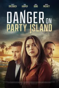 Poster to the movie "Danger on Party Island" #431189