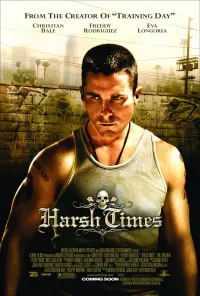 Poster to the movie "Harsh Times" #284862