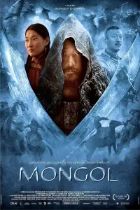 Poster to the movie "Mongol: The Rise of Genghis Khan" #156673