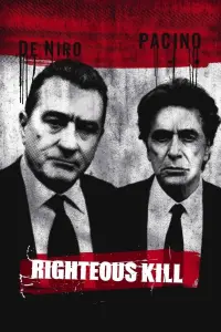 Poster to the movie "Righteous Kill" #152923