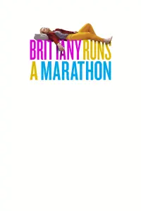 Poster to the movie "Brittany Runs a Marathon" #276144