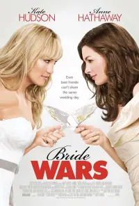 Poster to the movie "Bride Wars" #519910