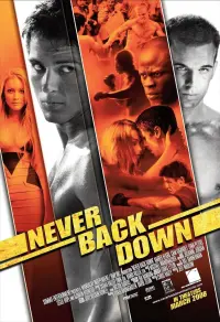 Poster to the movie "Never Back Down" #56168