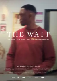 Poster to the movie "The Wait" #599581