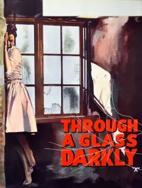 Poster to the movie "Through a Glass Darkly" #187215