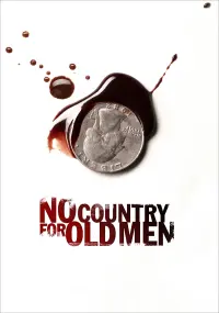 Poster to the movie "No Country for Old Men" #181774