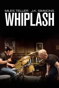 Poster to the movie "Whiplash" #16092