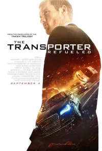 Poster to the movie "The Transporter Refueled" #69393