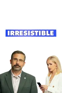 Poster to the movie "Irresistible" #86594