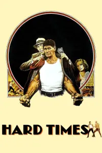 Poster to the movie "Hard Times" #360186