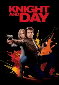 Poster to the movie "Knight and Day" #297253