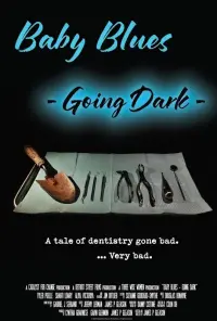 Poster to the movie "Baby Blues - Going Dark" #681039