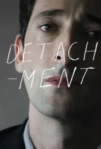 Poster to the movie "Detachment" #203922