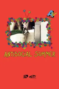 Poster to the movie "Antisocial Summer" #649136