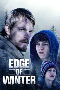 Poster to the movie "Edge of Winter" #439338