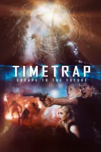 Poster to the movie "Time Trap" #77415