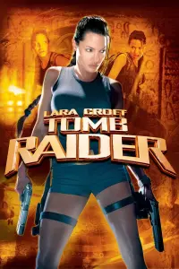 Poster to the movie "Lara Croft: Tomb Raider" #320266