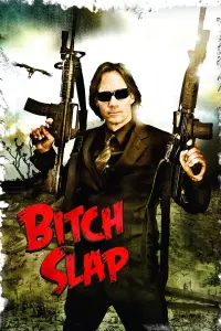 Poster to the movie "Bitch Slap" #331144