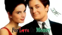 Backdrop to the movie "For Love or Money" #297890