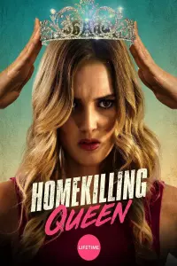 Poster to the movie "Homekilling Queen" #496615