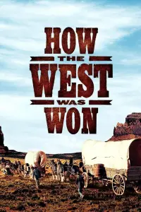 Poster to the movie "How the West Was Won" #244829