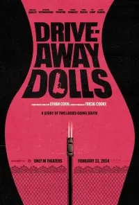 Poster to the movie "Drive-Away Dolls" #368322