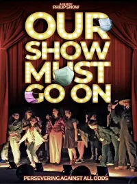 Poster to the movie "Our Show Must Go On" #493138